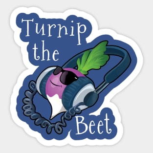 turnip the beet 1 Sticker